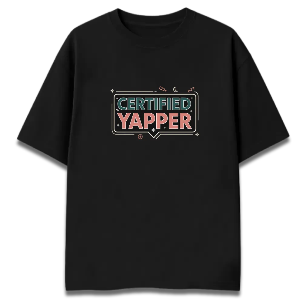 Oversized Graphic T-Shirt | Certified Yapper Design | Premium 260 GSM Cotton Streetwear India