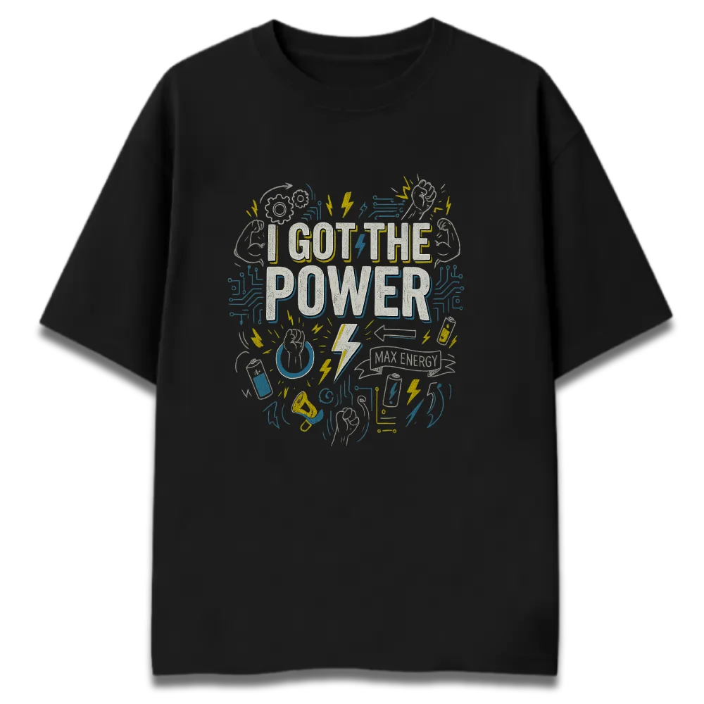 I Got The Power Oversized Graphic T-Shirt | Premium 260 GSM Cotton Streetwear India